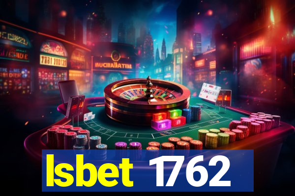 lsbet 1762